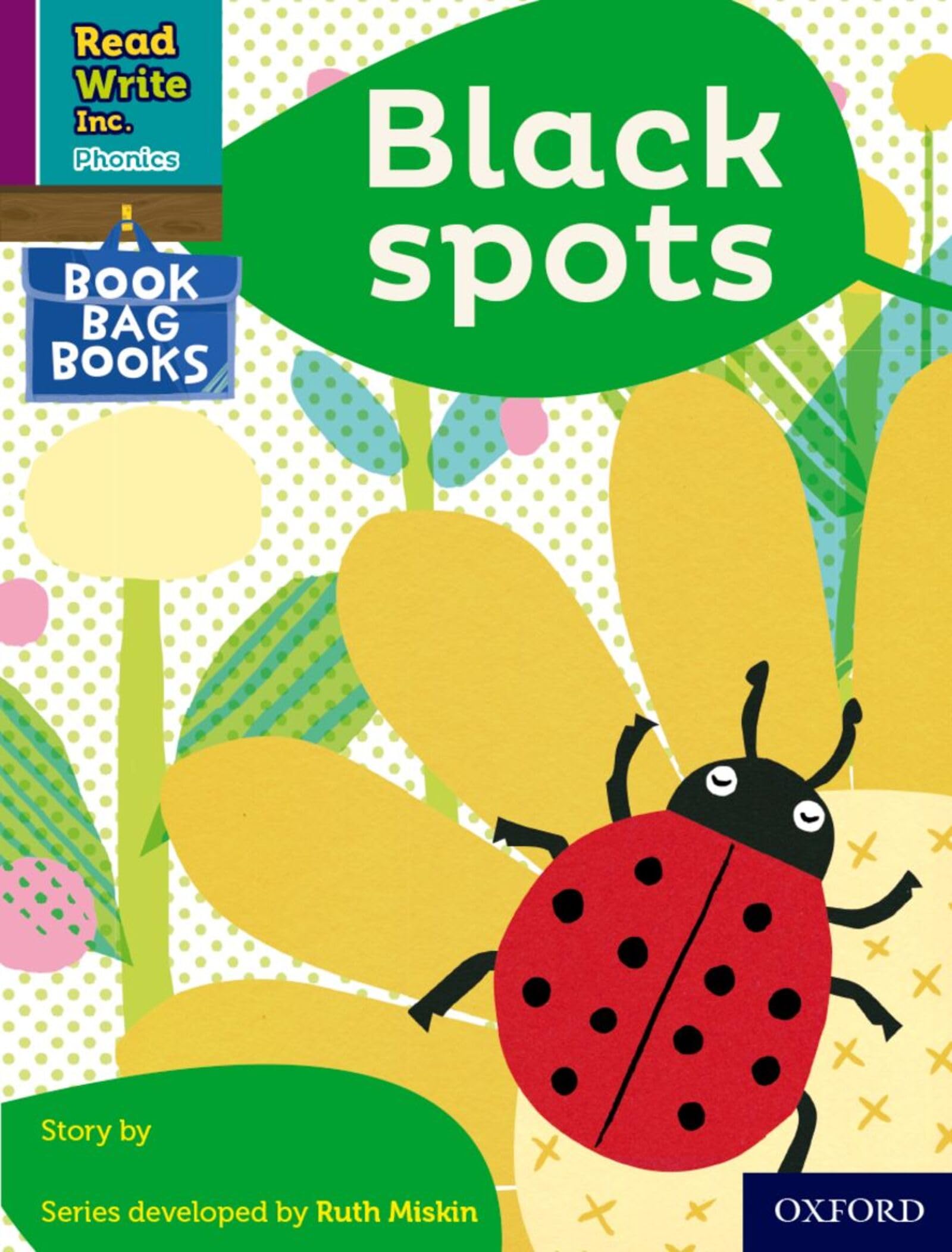 Black spots (Purple Set 2 Book Bag Book 7) (Read Write Inc. Phonics)