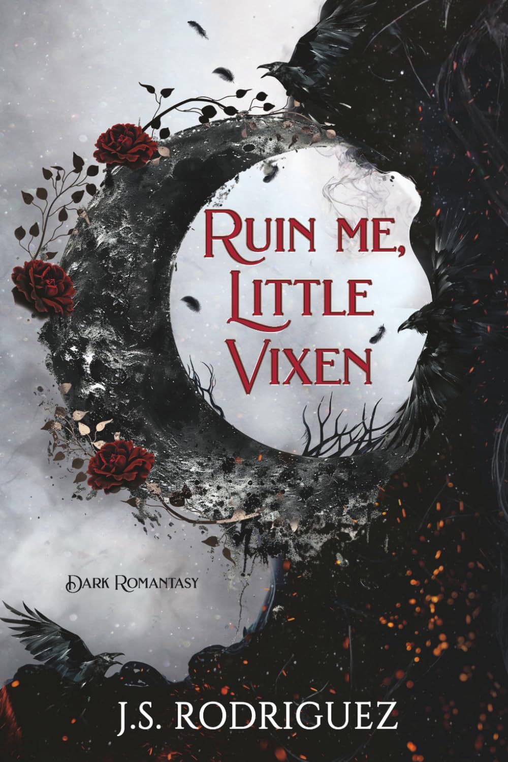 Ruin Me, Little Vixen: A Dark Romantasy