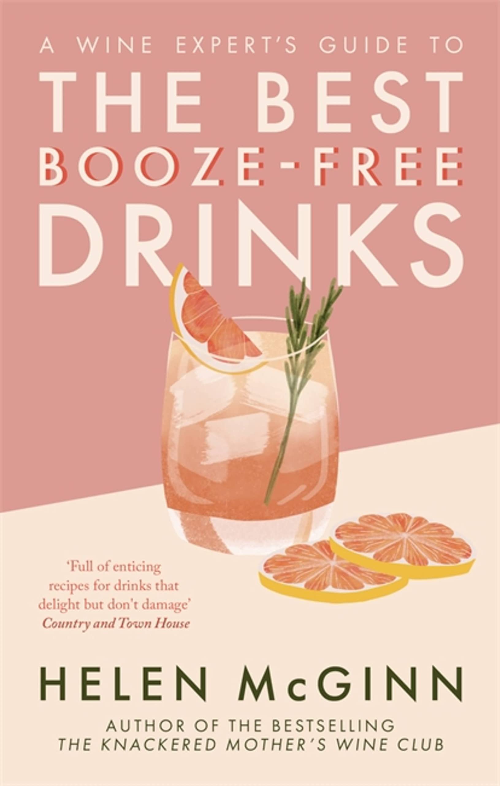 A Wine Expert’s Guide to the Best Booze-Free Drinks,McGinn, Hele