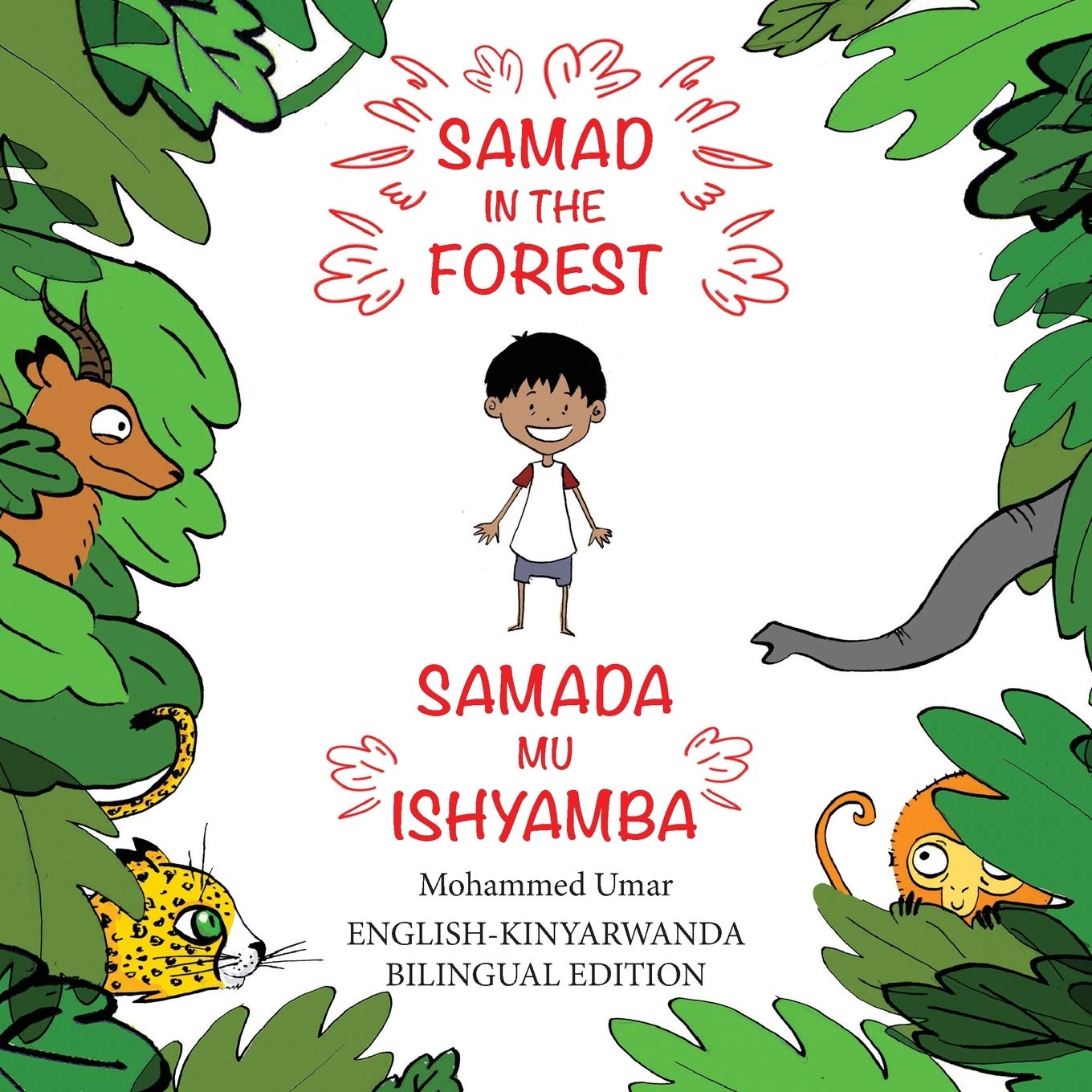 Samad in the Forest (English-Kinyarwanda Bilingual Edition)