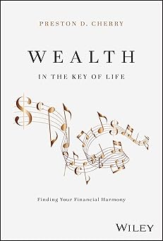 Wealth in the Key of Life: Finding Your Financial Harmony-Wow! eBook