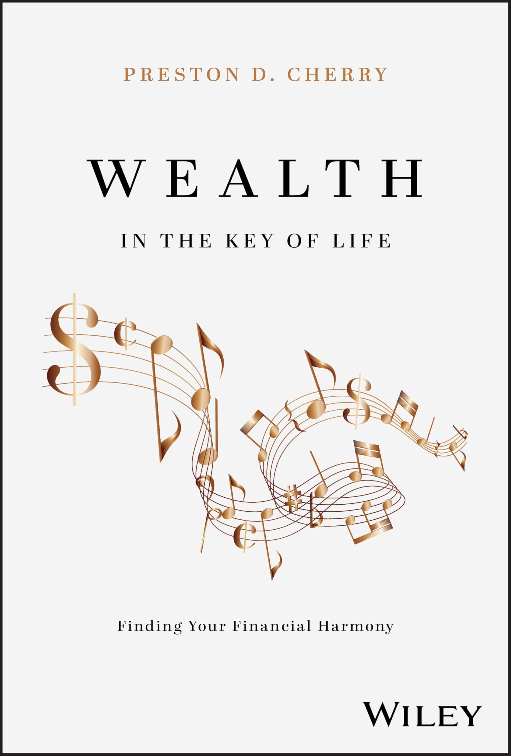 Wealth in the Key of Life: Finding Your Financial Harmony Cherry Hardback