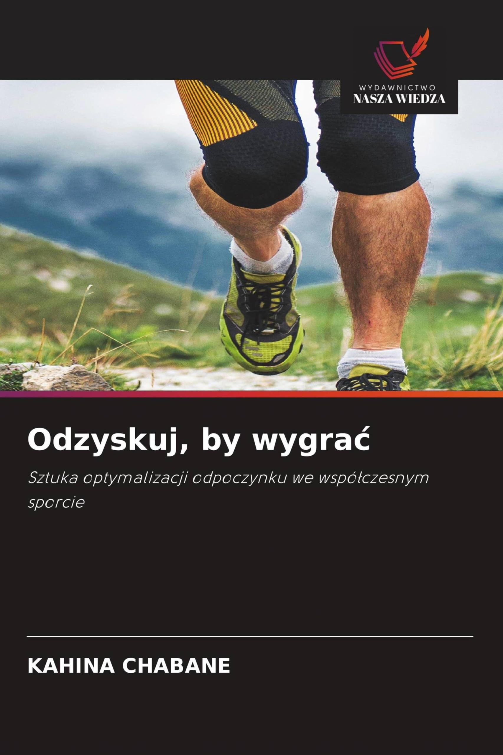 Odzyskuj, by wygra¿: Sztuka optymalizacji odpoczynku we wspó¿czesnym sporcie