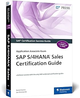 SAP S/4HANA Sales Certification Guide: Application Associate Exam-finelybook