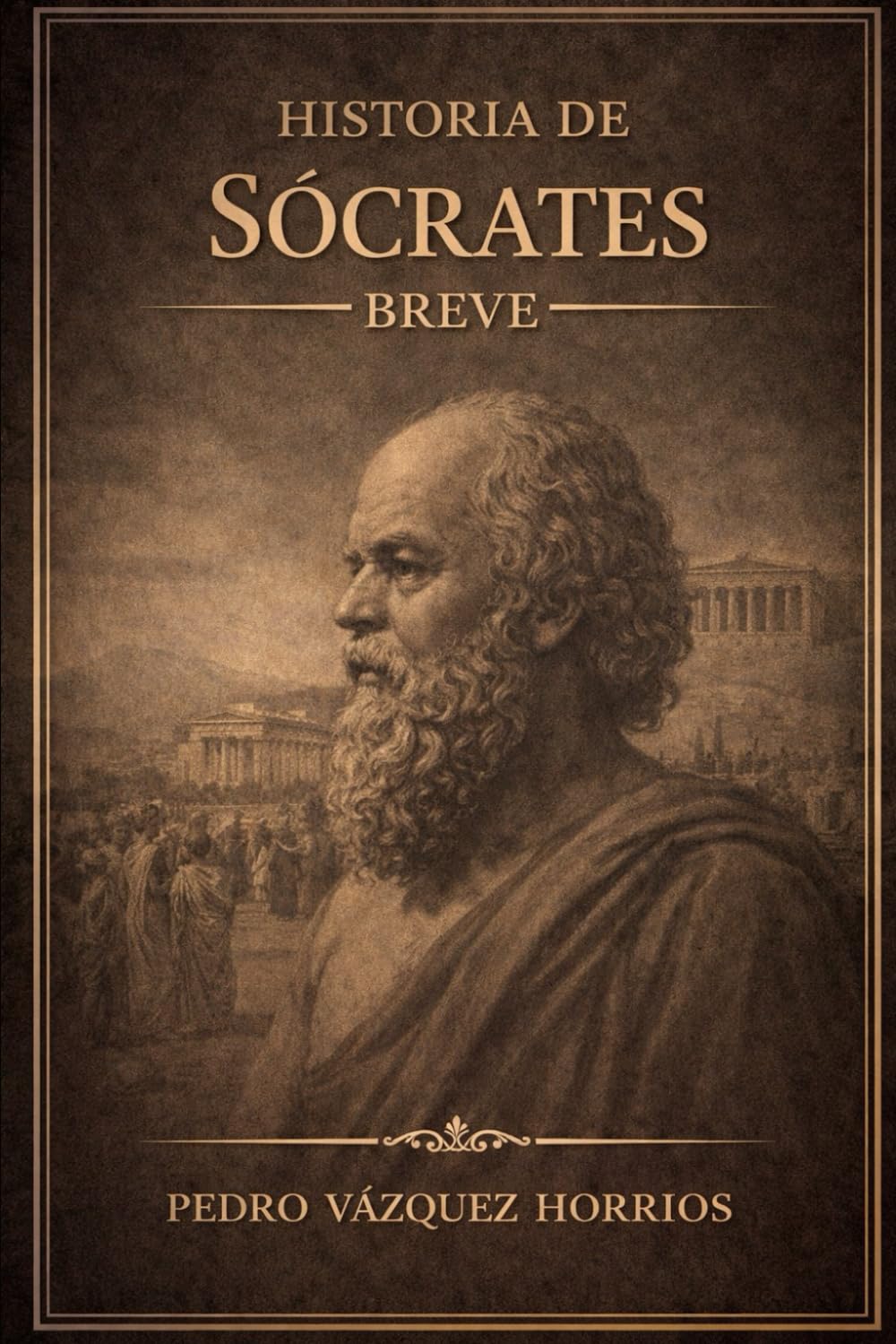 Historia de Sócrates Breve (Historia de Grandes Personajes Breve)