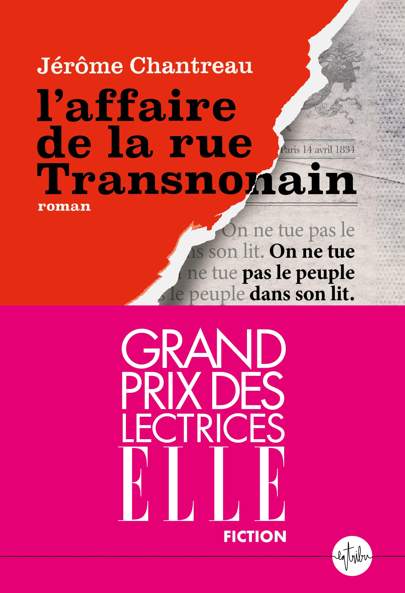 L'affaire de la rue Transnonain: Grand Prix des lectrices ELLE Fiction