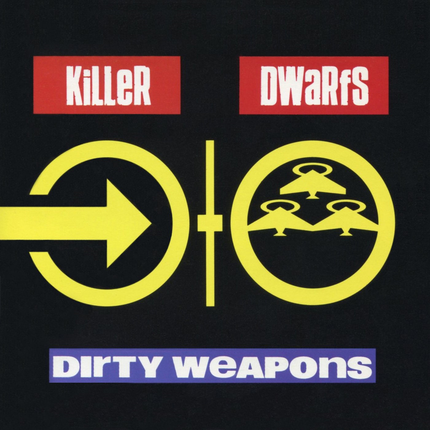 Killer Dwarfs