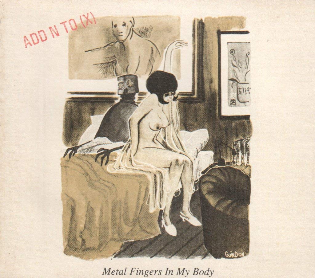 Metal Fingers in My Body [Audio CD] Add N to X