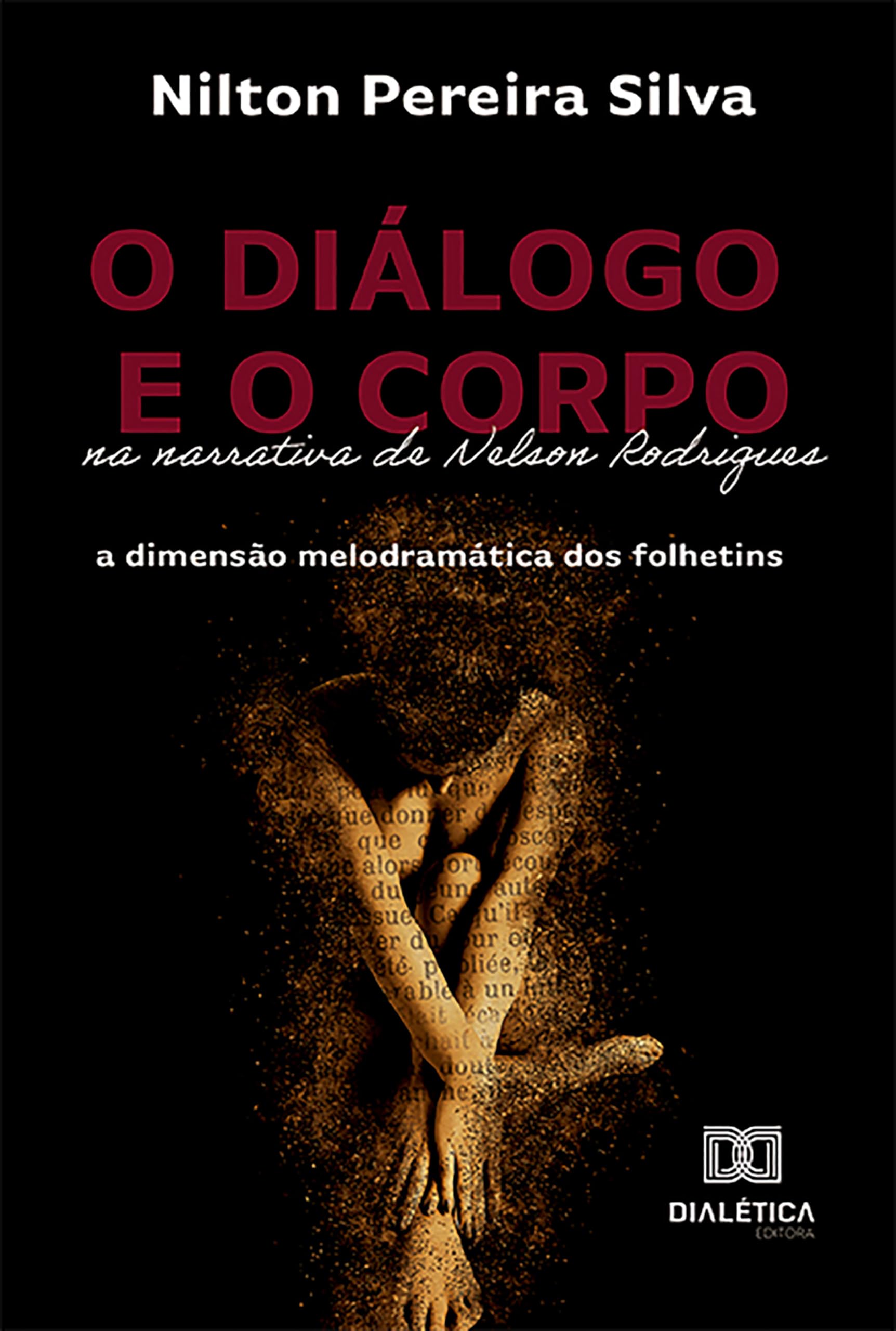 Livre Nelson Rodrigues et le mélodrame broché édition portugaise