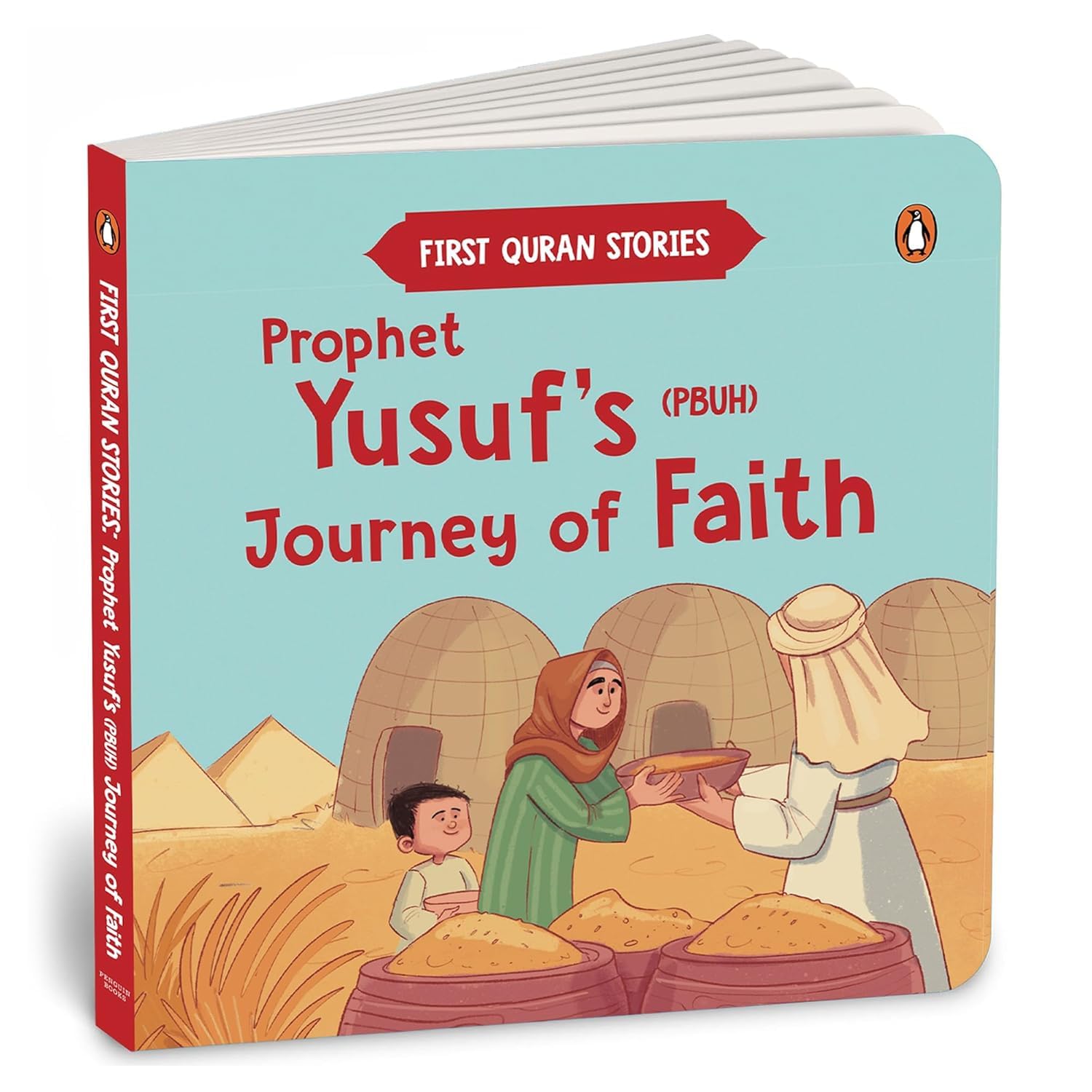 First Quran Stories: Prophet Yusuf’s (PBUH) Journey of Faith: An Illustrated Story Book for Kids About Prophet | Inspirational Islamic Story | Teaches Patience, Faith & Forgiveness | Ages 5+ [Select Learning]