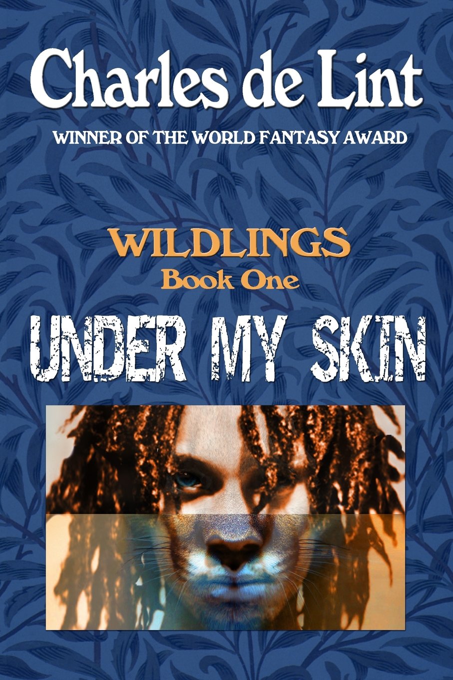 Under My Skin: Wildlings Book 1: Volume 1