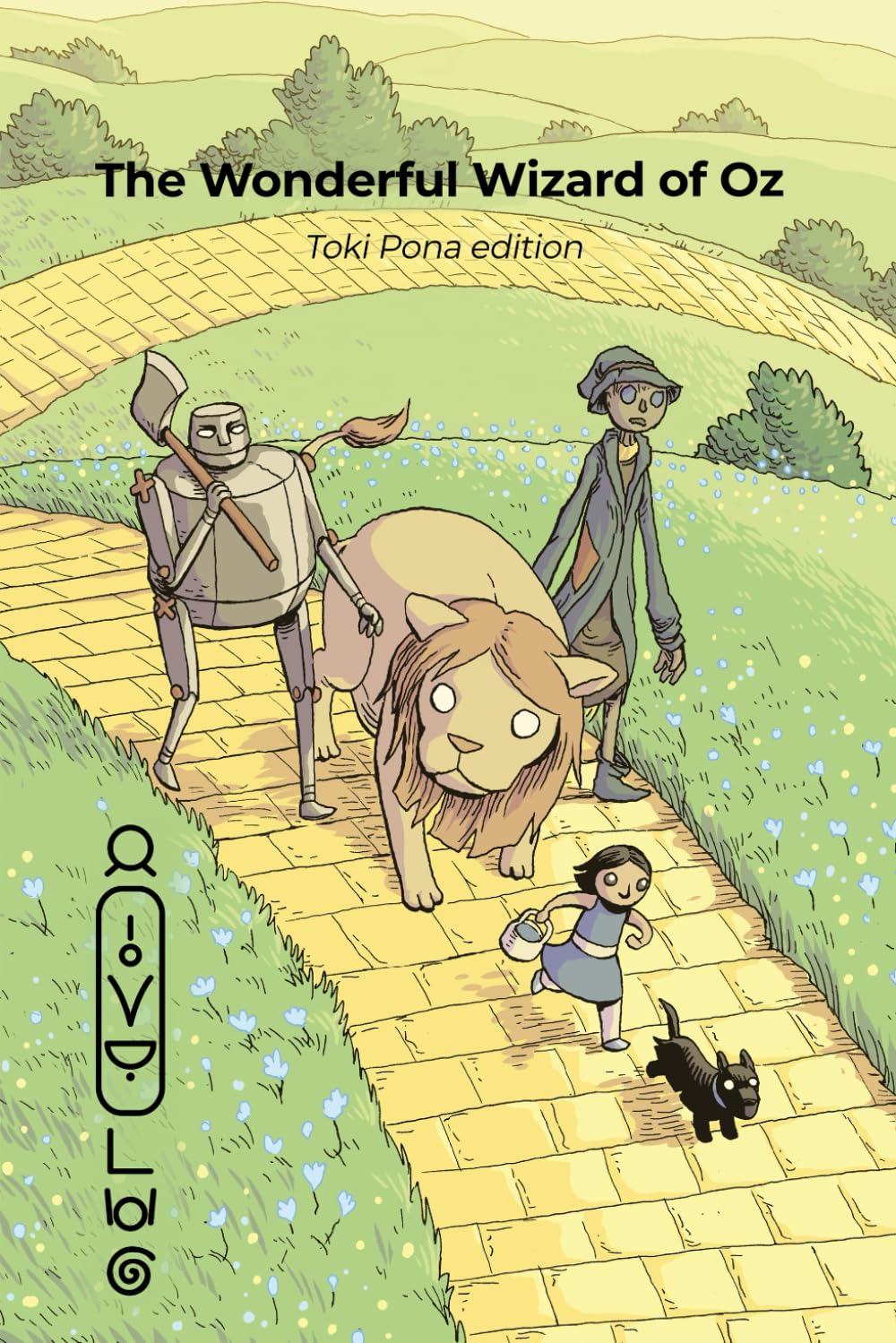 The Wonderful Wizard of Oz (Toki Pona edition) (Official Toki Pona)