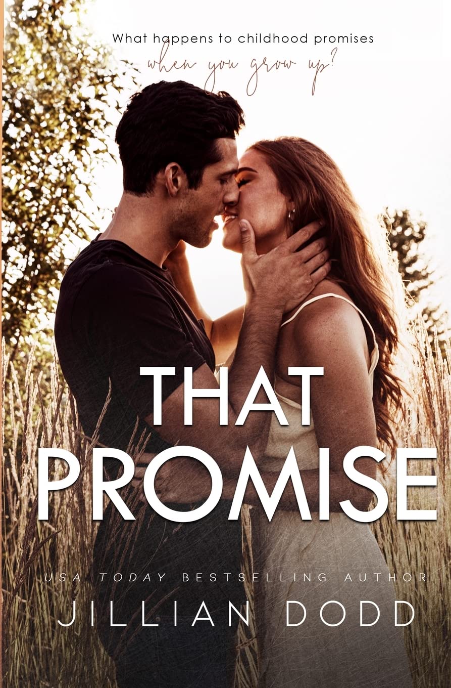 That Promise: A Small Town, Friends-to-Lovers Romance: 7 (That Boy®)