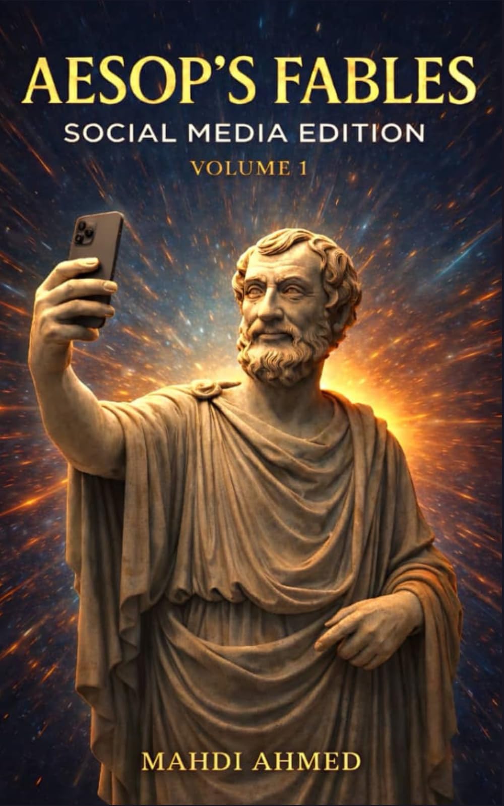 Aesop's Fables: The Social Media Edition – Volume 1