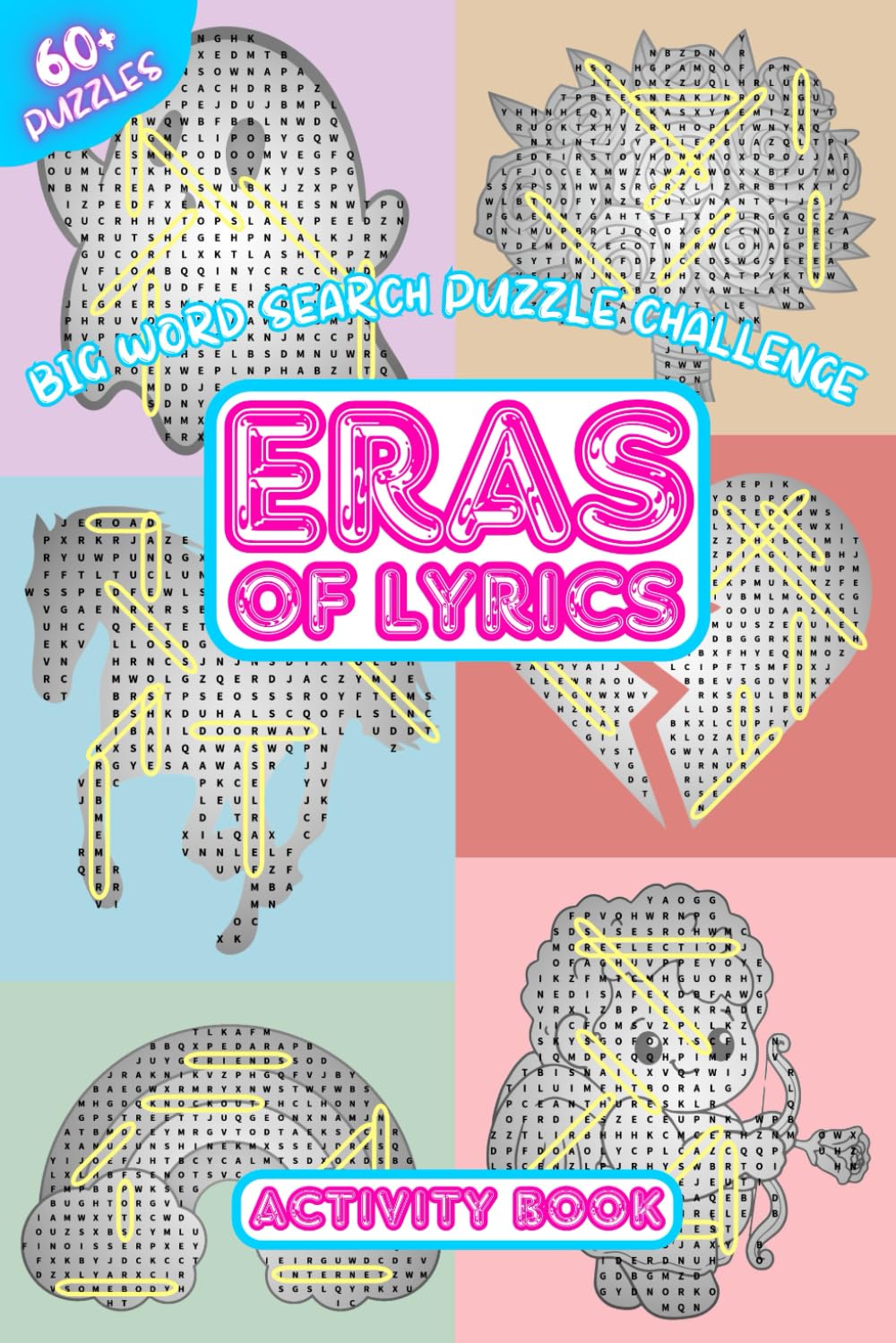 Eras Of Lyrics - Big Word Search Puzzle Challenge: Activity Book, 60+ Specially Shaped Super Fan Lyrics Word Searches For Ages 8-18+ (13 Poets Karma Department)