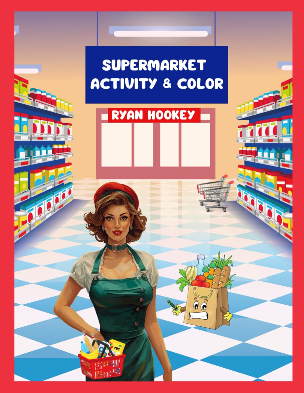 Grocery Store Coloring & Activity Book: Shelves Of Fun