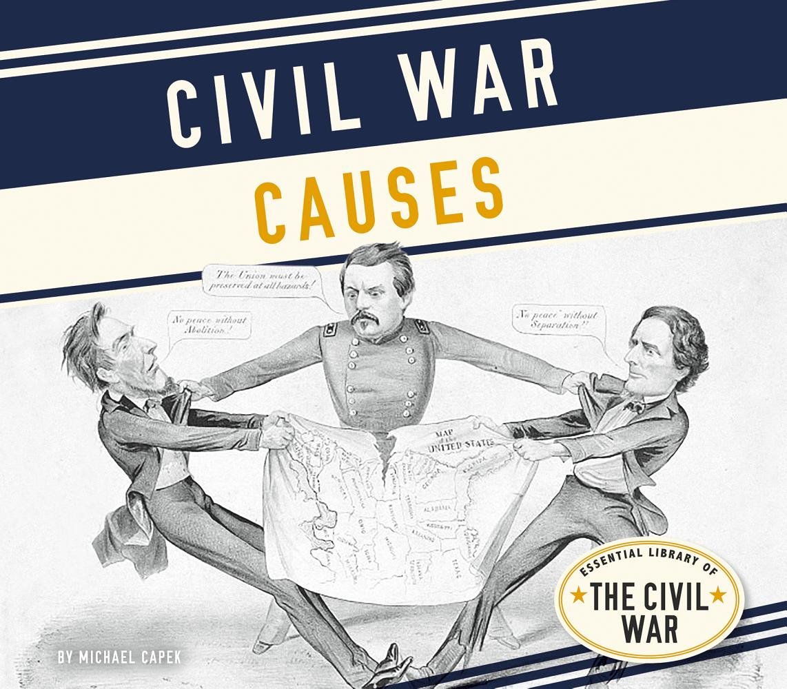 Buy Civil War Causes (Essential Library of the Civil War) — BookShops.in