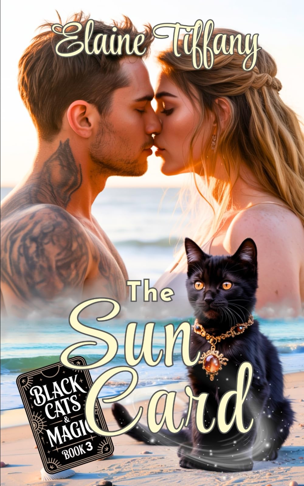 The Sun Card: Grumpy vs Sunshine Sweet Romance (Black Cats and Magic)