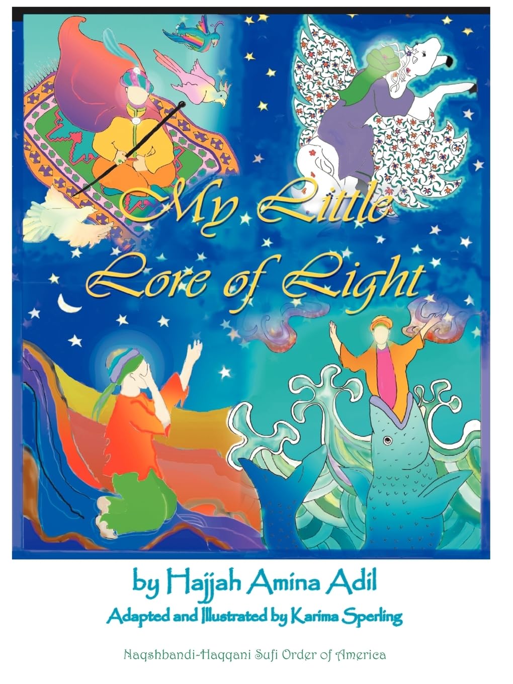 My Little Lore of Light      Paperback – Abridged, March 25, 2005