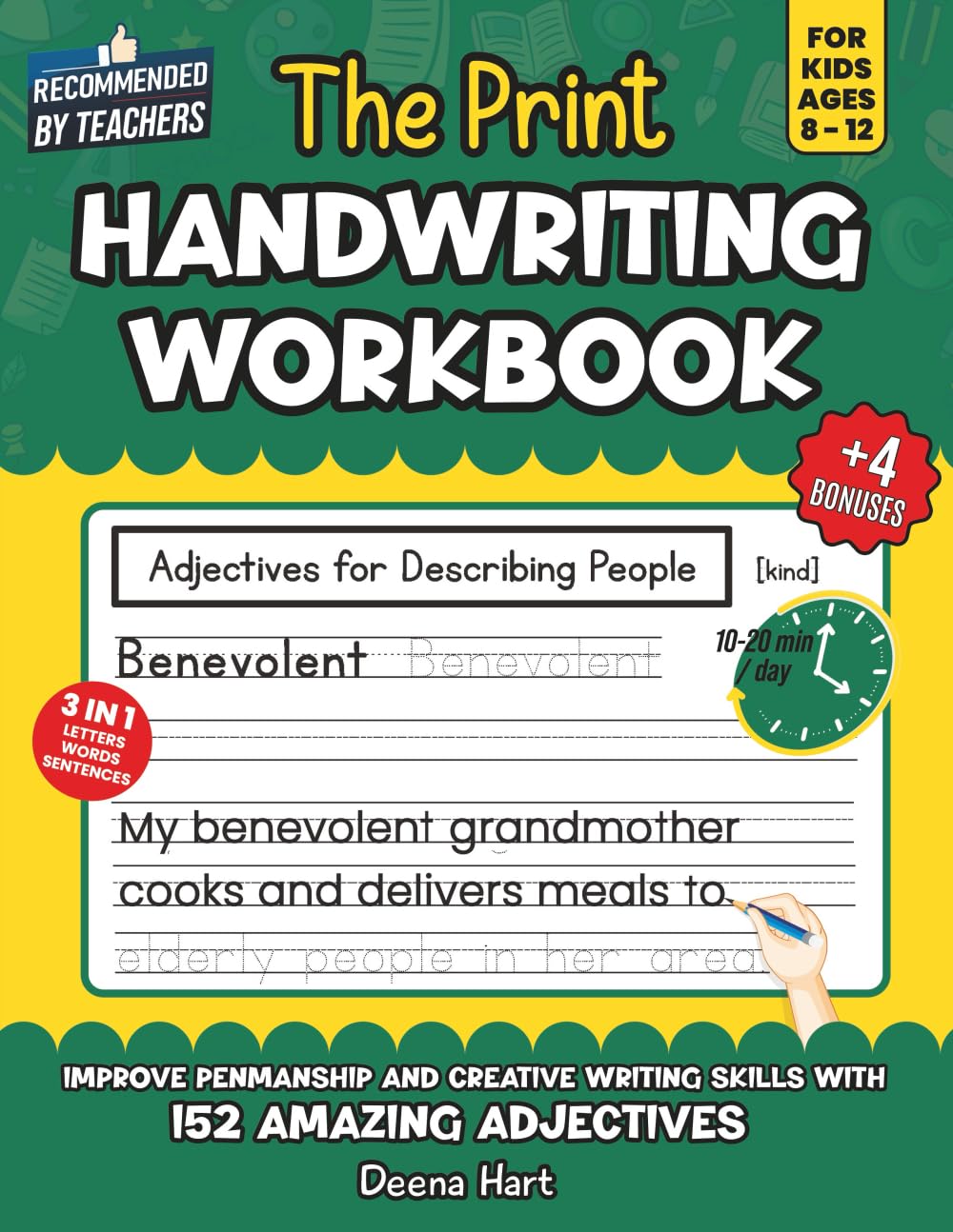 The Print Handwriting Workbook for Kids Ages 8-12: Improve Penmanship and Creative Writing skills with 152 Amazing Adjectives (Empowering Handwriting and Language Arts)