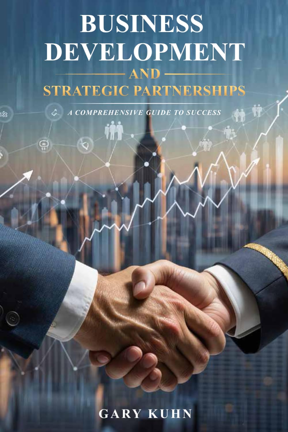 BUSINESS DEVELOPMENT AND STRATEGIC PARTNERSHIPS