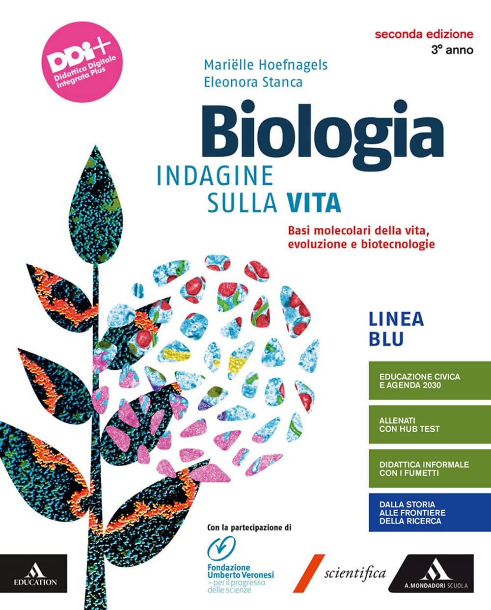 Biologia. Indagine sulla vita. Plus. Per il 3° anno dei Licei e gli Ist. magistrali. Con e-book. Con espansione online. Dalle basi molecolari alle biotecnologie (Vol. 1)