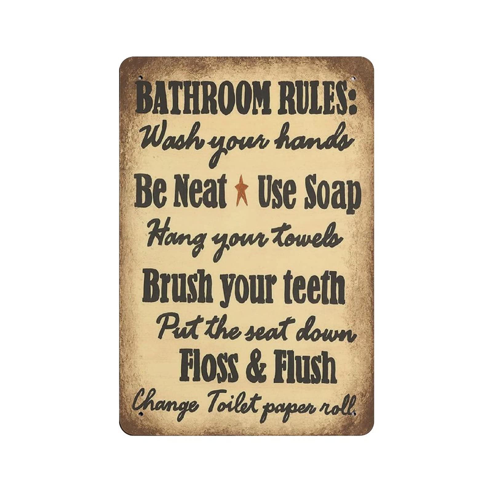 Metal Tin Sign Bathroom Rules Wash Your Hands Be Neat Use Tin Sign Metal Aluminum Sign Vintage Wall Decor Retro Poster for Bars Restaurants Cafes Pubs Home Decoration 12"x8"