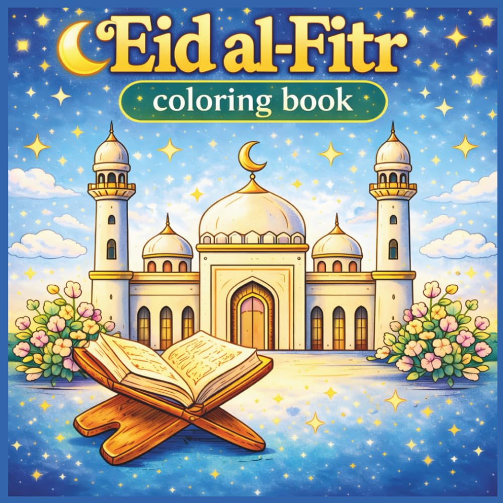 Eid al-Fitr Quote Coloring Book for Kids: Islamic Vocabulary Learning with Ramadan & Eid Quotes – Fun Activities for Ages 3–8
