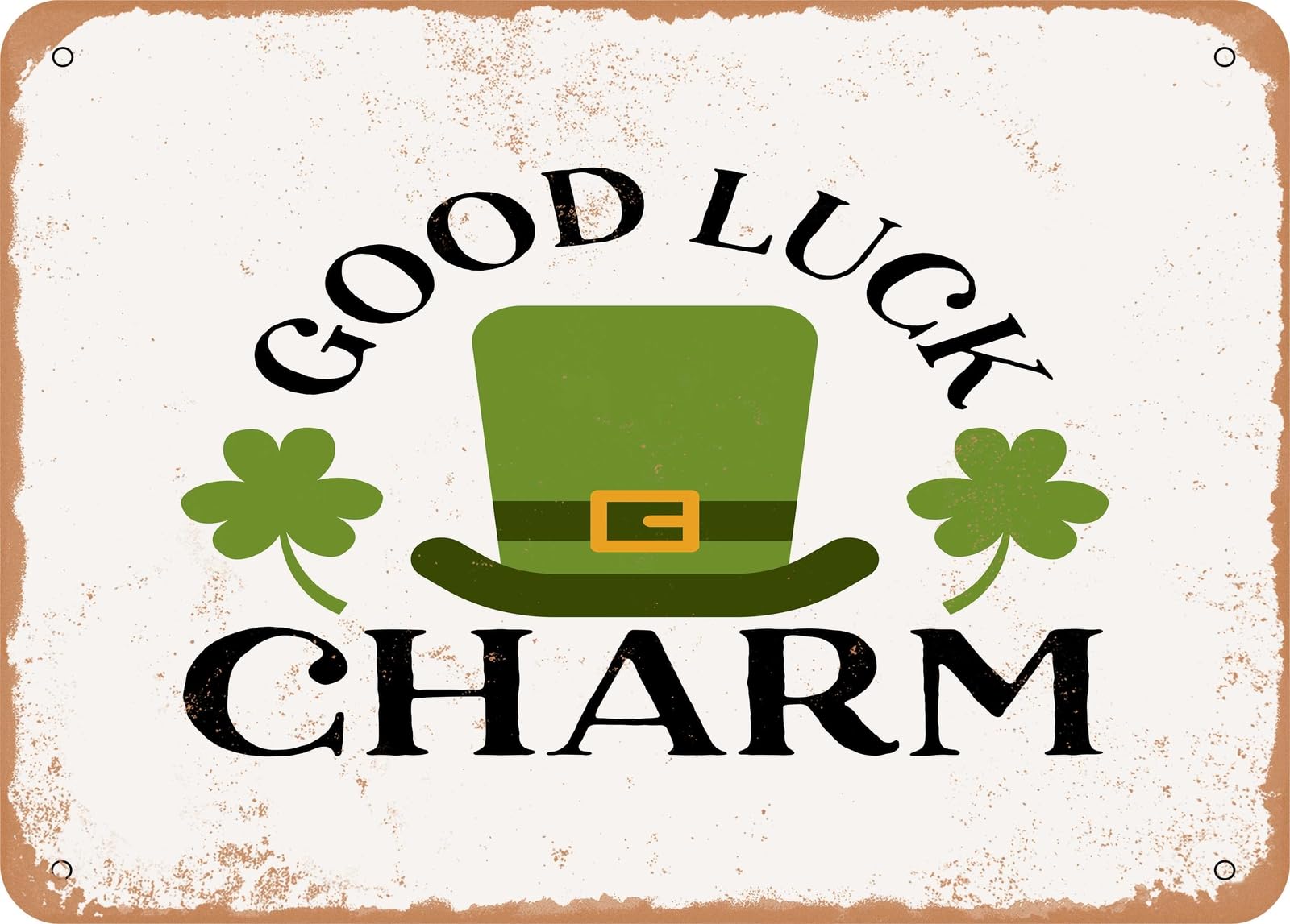 Metal Sign - Good Luck Charm - Vintage Rusty Look Sign home decor