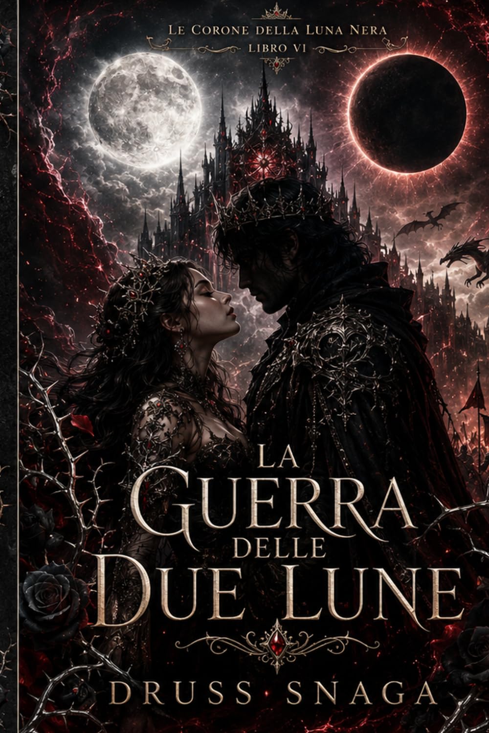 La Guerra delle Due Lune (LE CORONE DELLA LUNA NERA)