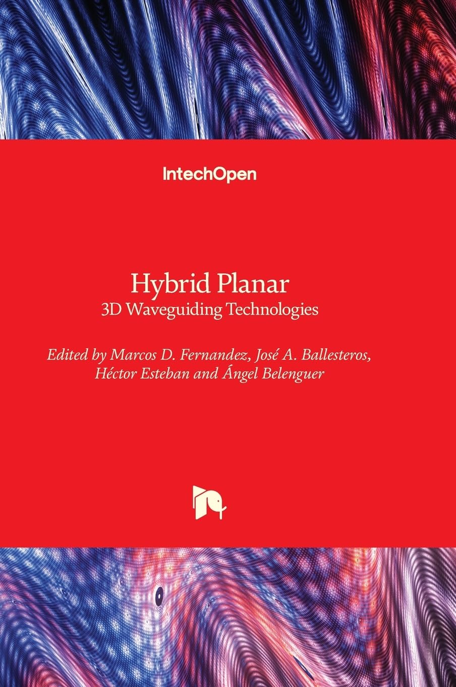 Buy Hybrid Planar: 3D Waveguiding Technologies — BookShops.in