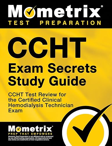 CCHT Exam Secrets: CCHT Test Review for the Certified Clinical Hemodialysis Technician Exam