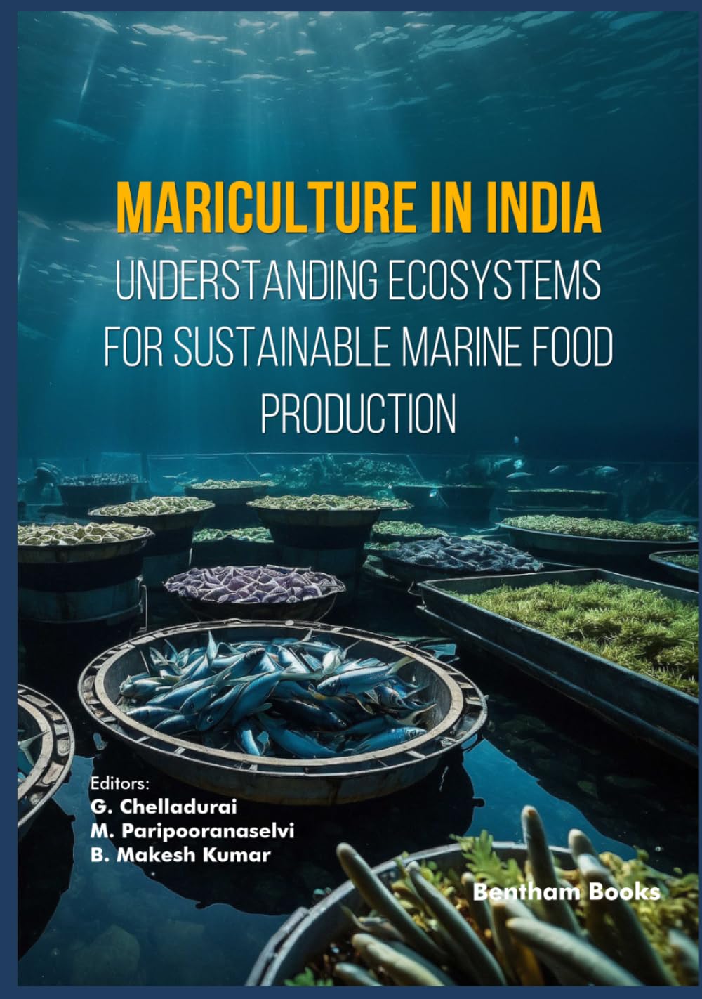 Mariculture In India: Understanding Ecosystems for Sustainable Marine Food Production