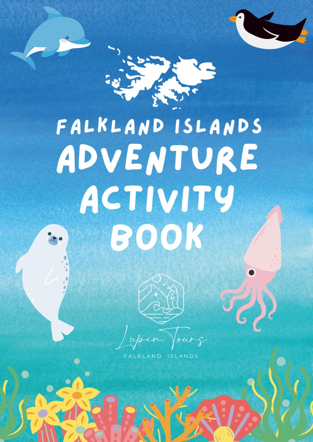 Falkland Islands Adventure Activity Book: A Fun and Educational Activity Book for Kids