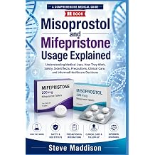 Misoprostol and Mifepristone Usage Explained