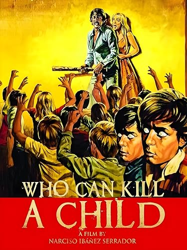 Who Can Kill a Child?