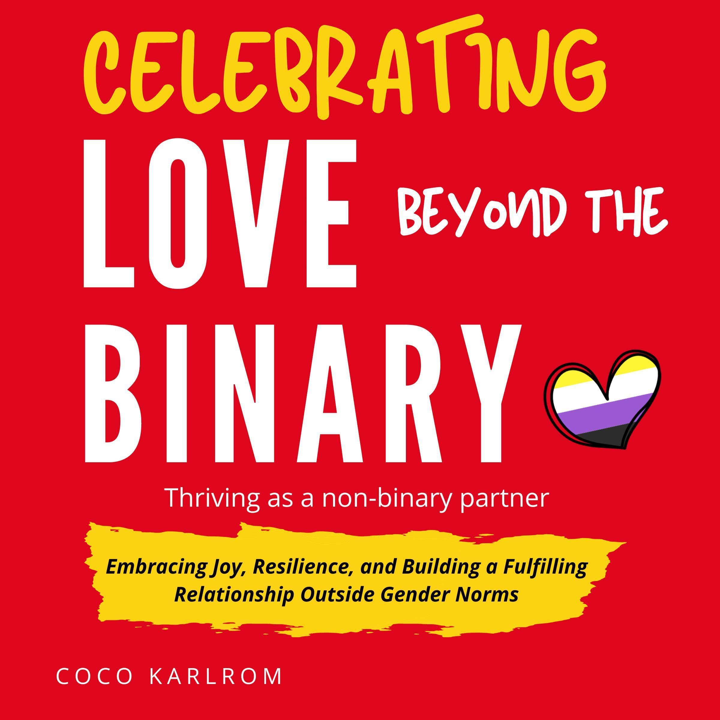 Cover art for Celebrating Love Beyond the Binary