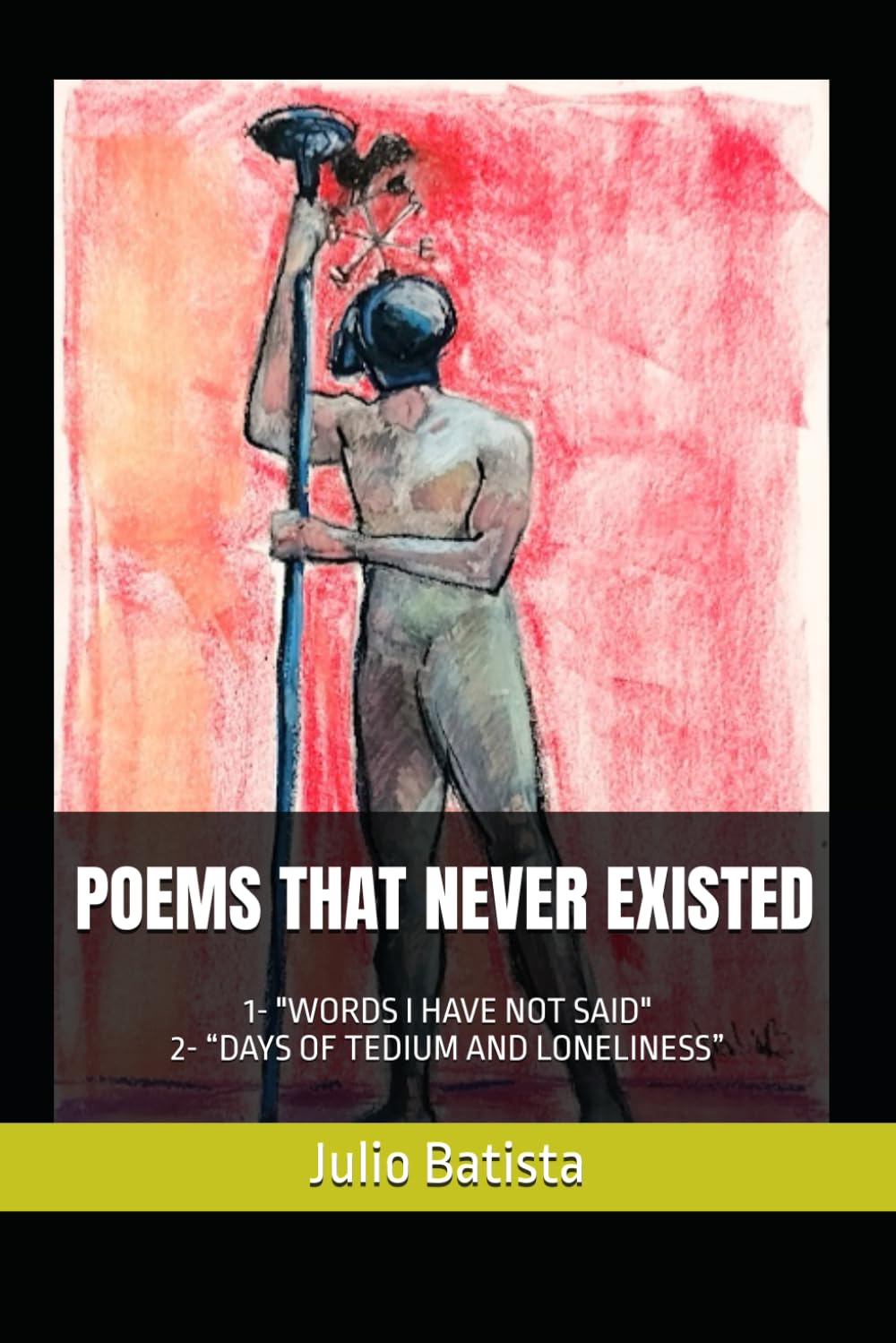 POEMS THAT NEVER EXISTED