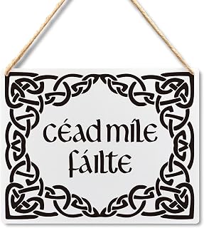 Wall Pediments Irish Welcome Cead Mile Failte Sign,A Hundred Thousand Hanging Welcome Sign for Front Door,Irish Wall Decor,10x8 Inches