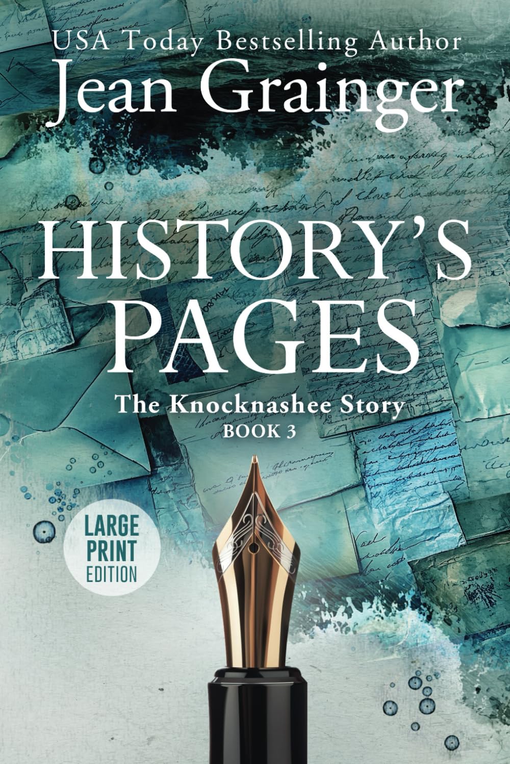 History's Pages - Large Print: The Knocknashee Story - Book 3