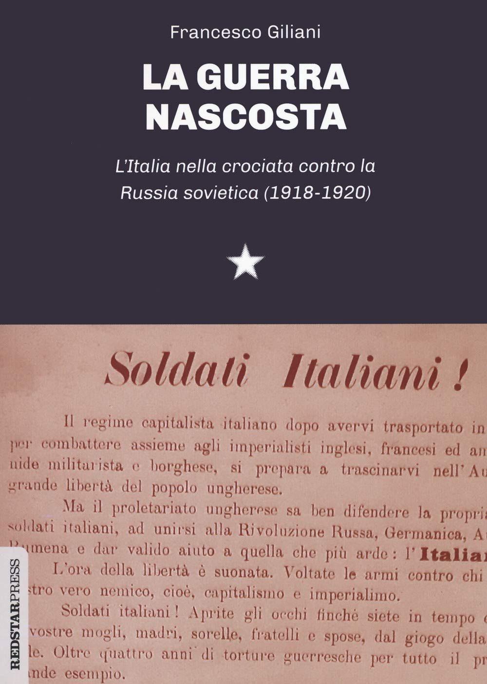 La Guerra Nascosta. L'italia Nella Crociata Contro La Russia Sovietica (1918-1920) - 4
