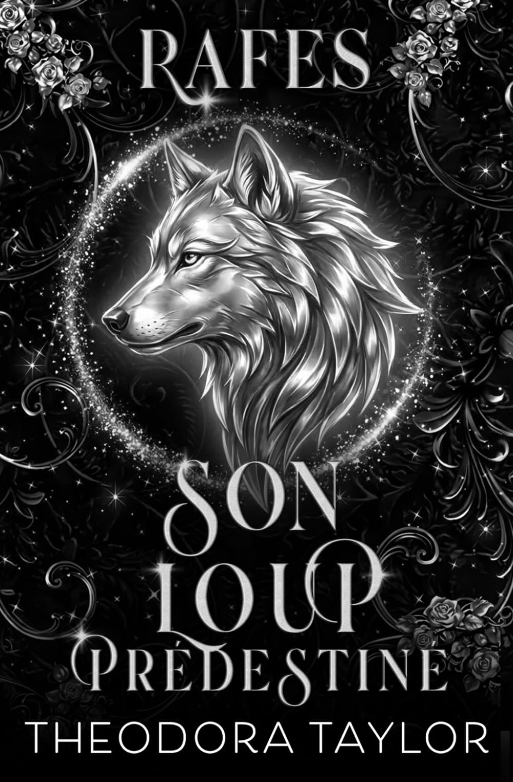 RAFES: Son loup prédestiné (Alpha Futur)