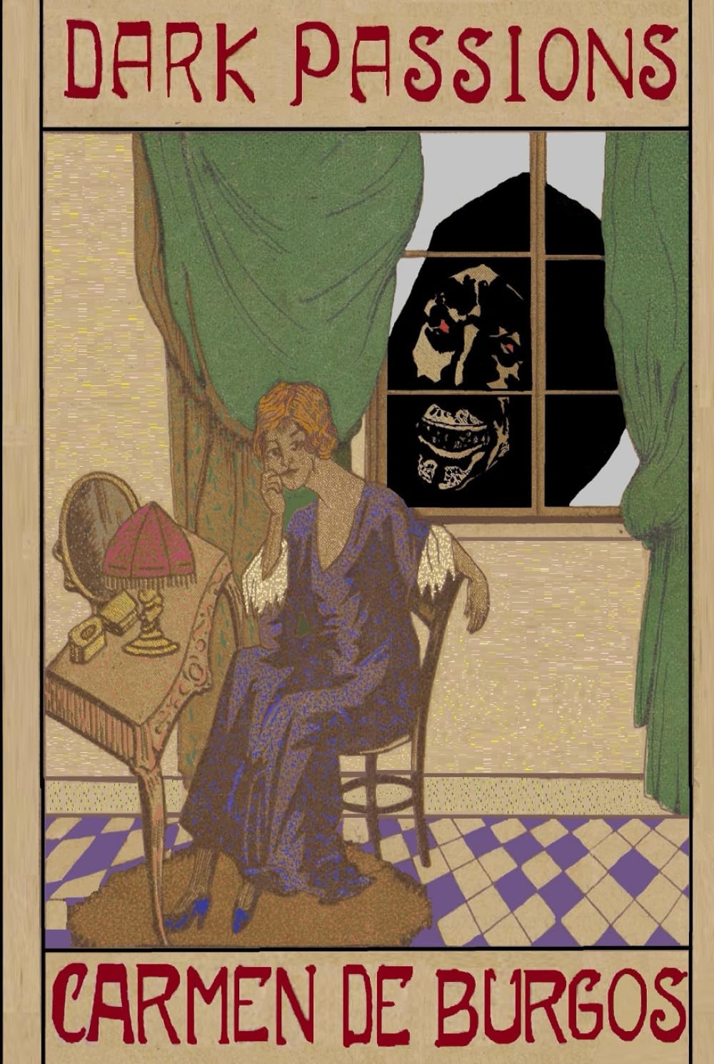 DARK PASSIONS: STRANGE TALES (1907-1923)