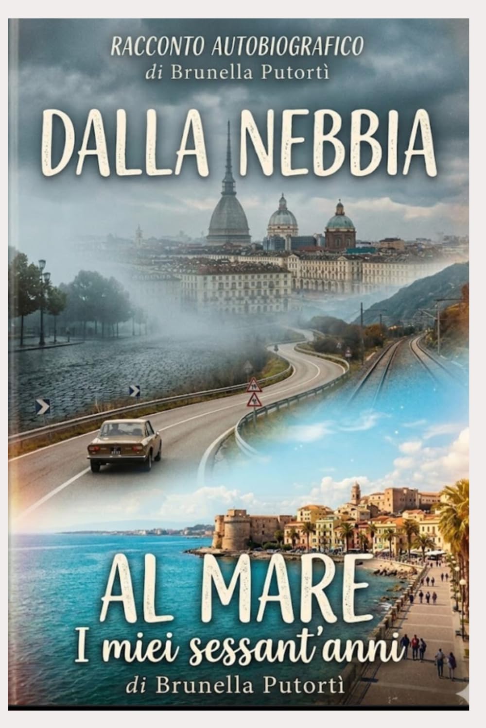 dalla nebbia al mare