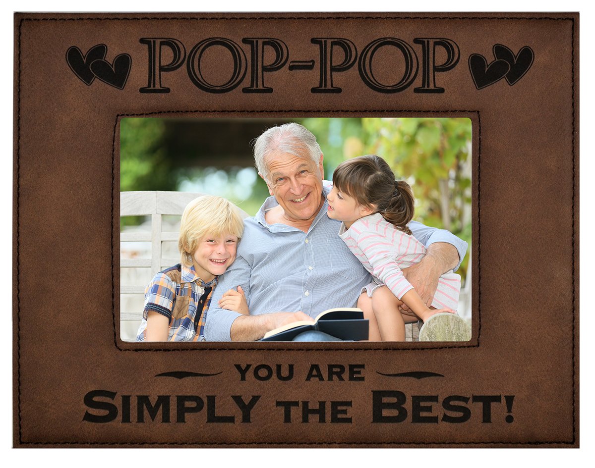 POP-POP GIFT ~ Engraved Leatherette Picture Frame ~ POP-POP – You Are SIMPLY THE BEST! ~ Grandparents Day Gift, Papa Birthday Gift, Grandpa Christmas Gift (5X7, Brown)