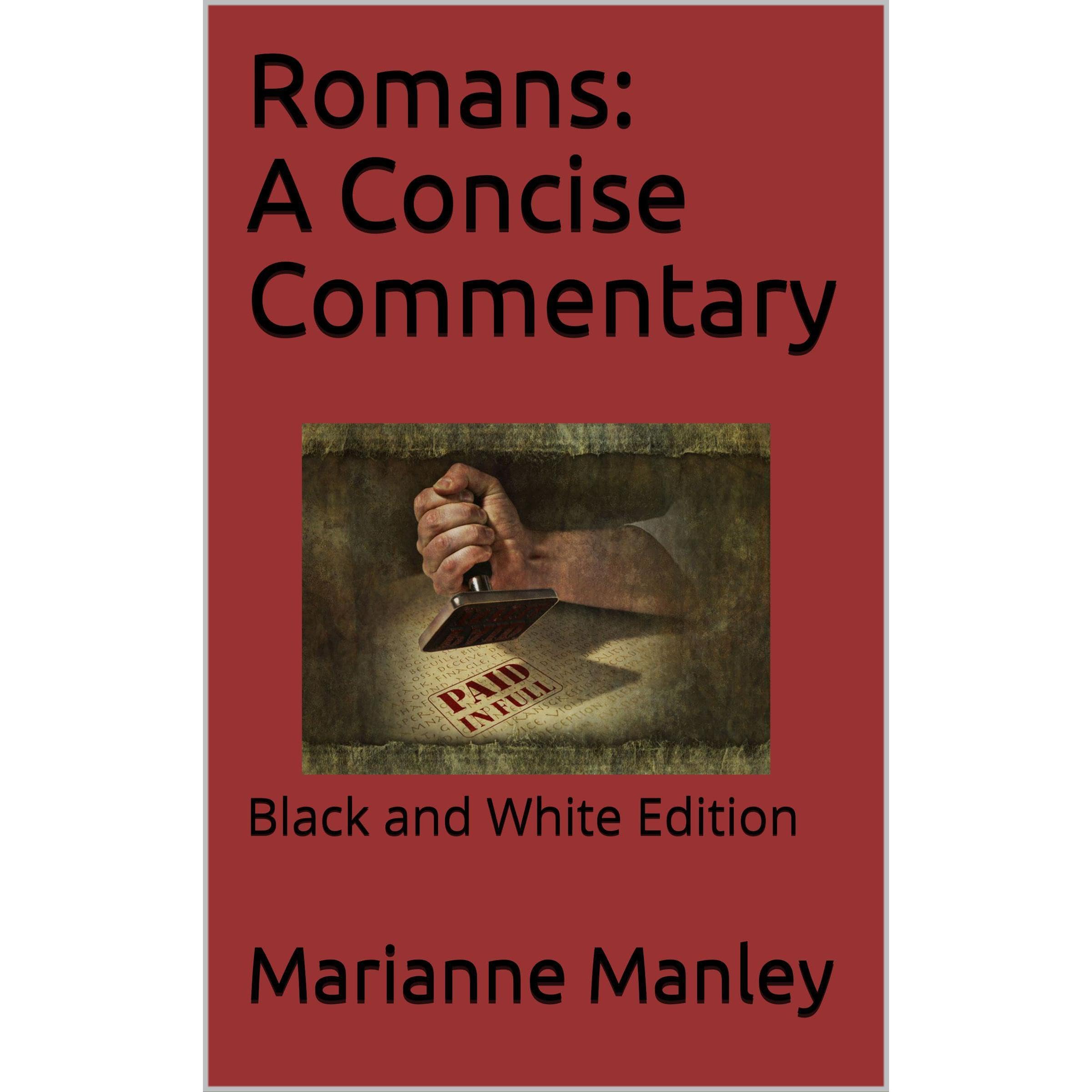 Romans: A Concise Commentary