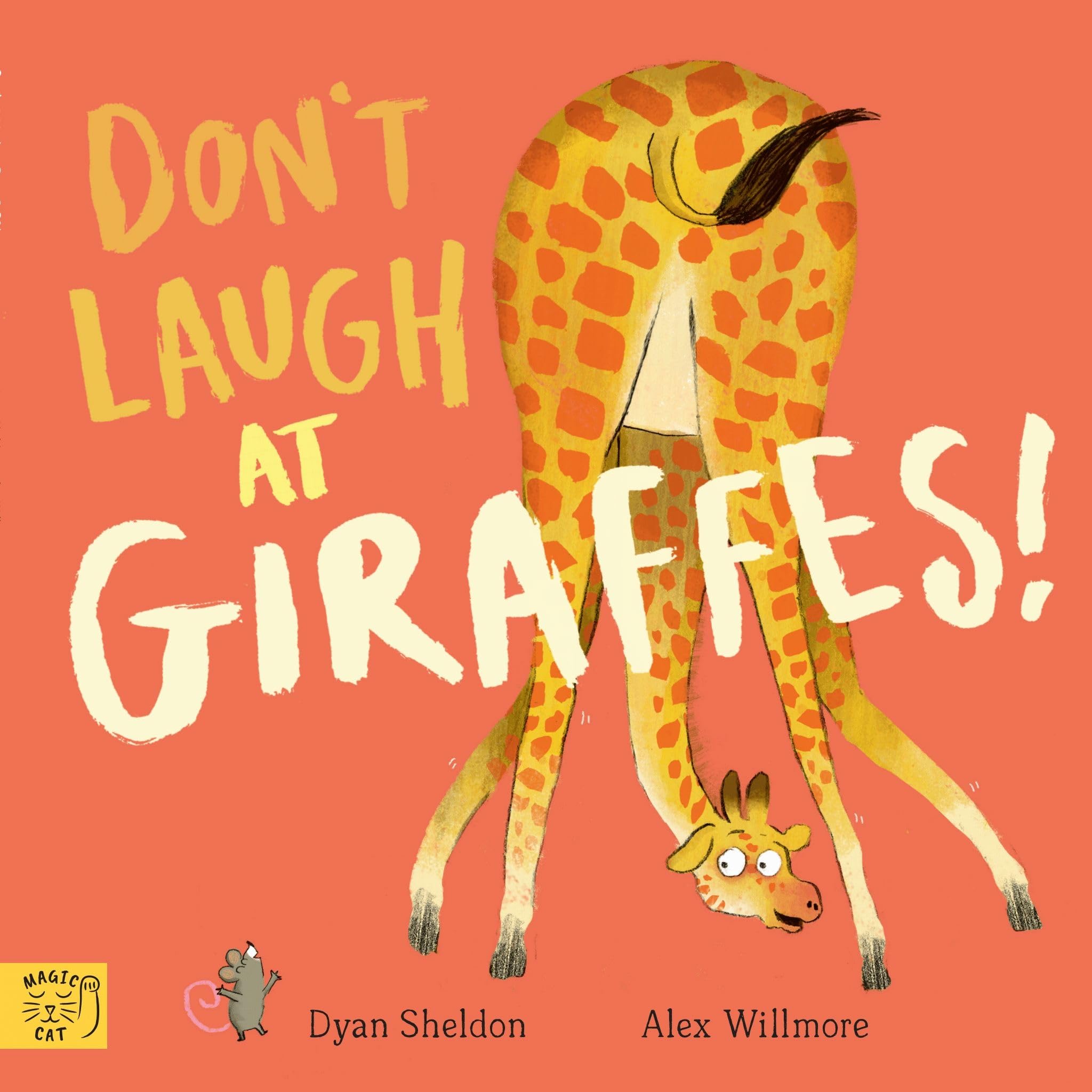 Don't Laugh at Giraffes - Sheldon, Dyan
