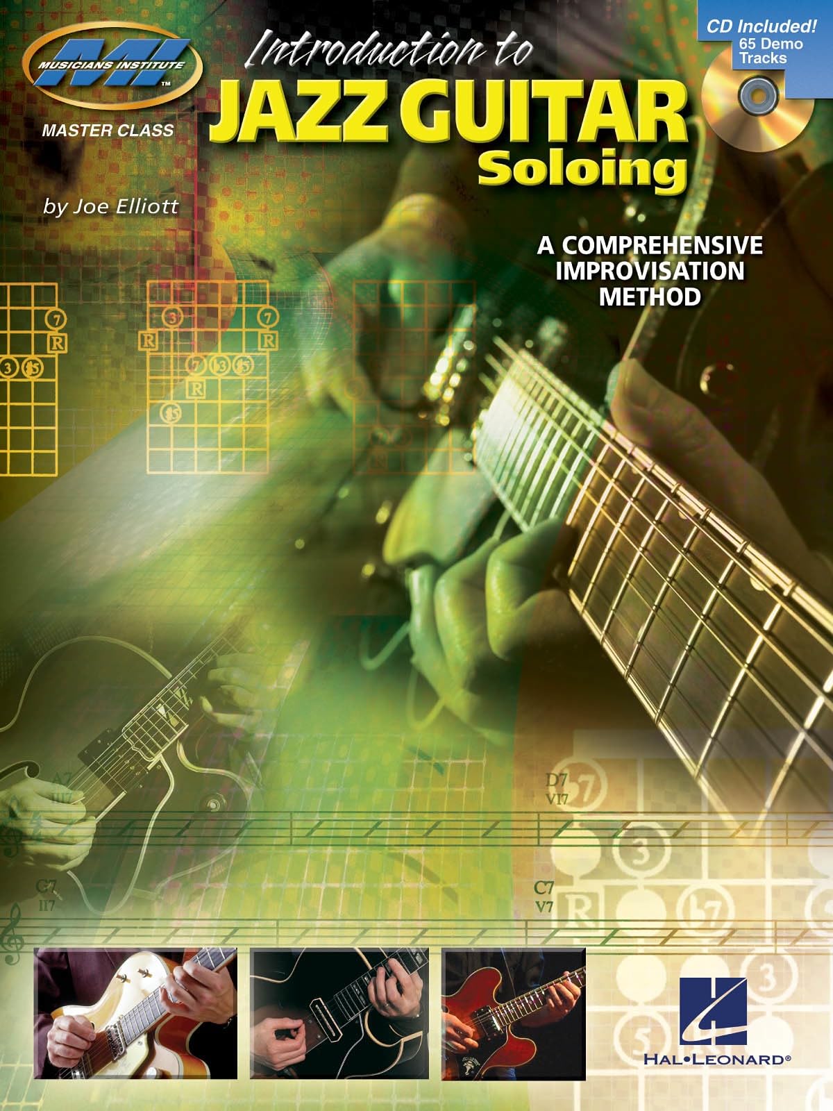 Introduction to Jazz Guitar Soloing: A Comprehensive Improvisation Method [With CD] (Introduction to Book & CD)
