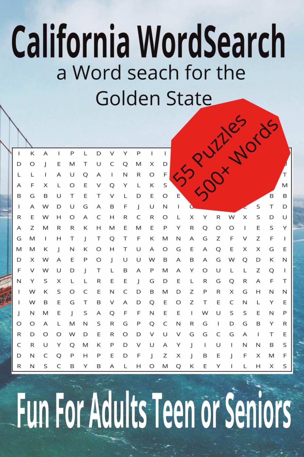 California Word Search: 55 Puzzles on regional and state interests, many topics from coastal of the valley to wine vineyard's this search covers them all.
