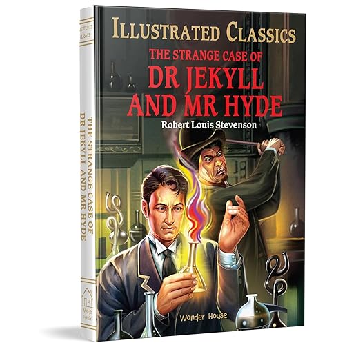 The Strange Case of Dr Jekyll and Mr Hyde : llustrated Abridged Children Classic English Novel with Review Questions (Hardback): Abridged and Illustrated (Illustrated Classics)